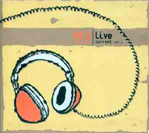 Various - 89.3 The Current | Live Current Vol. 1