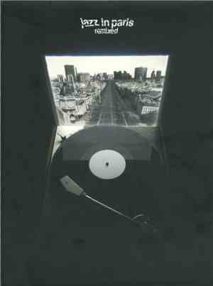 Various - Jazz In Paris Remixed
