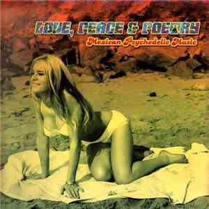 Various - Love, Peace & Poetry - Mexican Psychedelic Music
