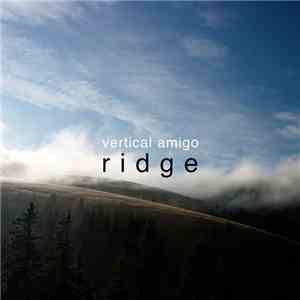 Vertical Amigo - Ridge