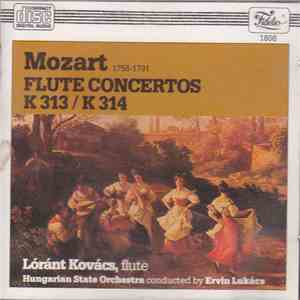 Wolfgang Amadeus Mozart, Kovács Lóránt - Flute Concertos K313/ K314