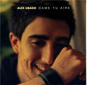 Alex Ubago - Dame Tu Aire