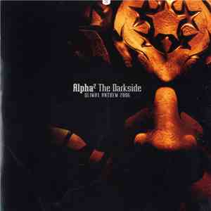 Alpha² - The Darkside (Qlimax Anthem 2006)