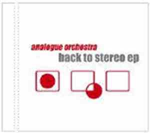 Analogue Orchestra - Back To Stereo EP