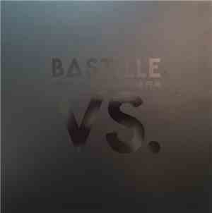 Bastille  - VS. (Other People's Heartache, Pt. III)