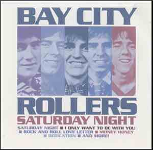 Bay City Rollers - Saturday Night