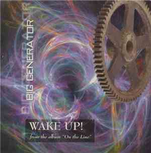 Big Generator - Wake Up!