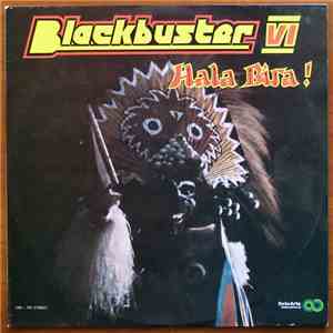 Black Buster - Blackbuster Ⅵ - Hala Bira!