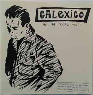 Calexico - 98 - 99 Road Map