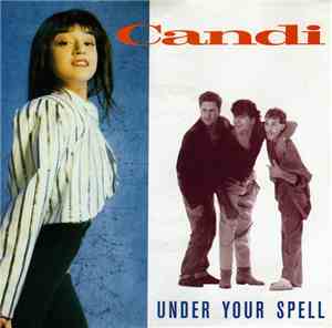 Candi - Under Your Spell