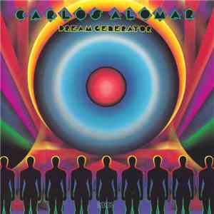 Carlos Alomar - Dream Generator