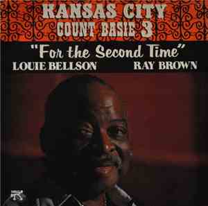 Count Basie / Kansas City 3 - For The Second Time