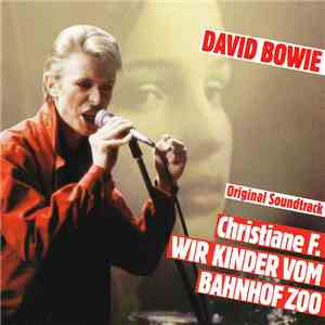 David Bowie - Christiane F. Wir Kinder Vom Bahnhof Zoo
