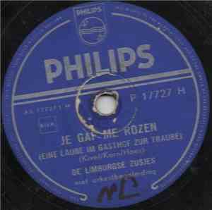 De Limburgse Zusjes - Je Gaf Me Rozen / Vaarwel M'n Schat