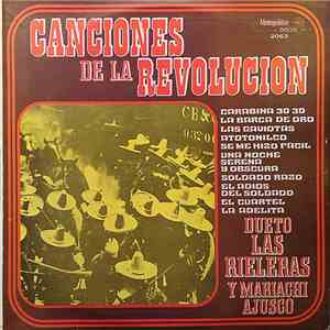 Dueto Las Rieleras Y Mariachi Ajusco - Canciones De La Revolución