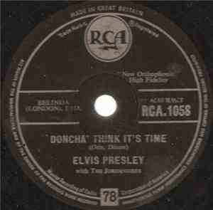 Elvis Presley With The Jordanaires - Wear My Ring Around Your Neck / Doncha ...