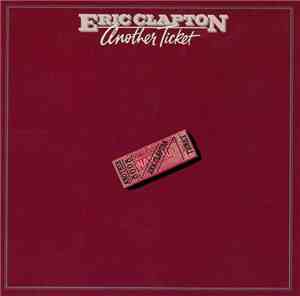 Eric Clapton - Another Ticket