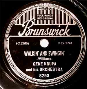 Gene Krupa And His Orchestra - Walkin' And Swingin' / Since My Best Gal Tur ...
