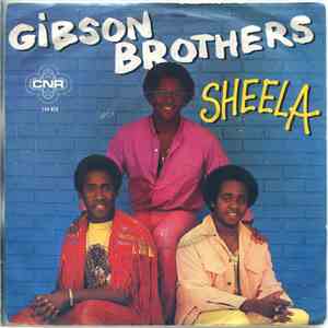 Gibson Brothers - Sheela