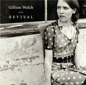 Gillian Welch - Revival