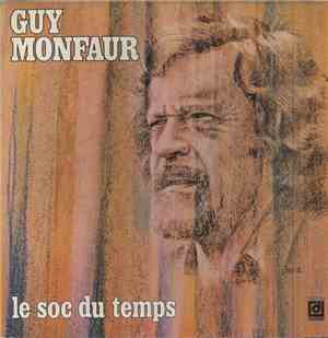 Guy Monfaur - Le Soc Du Temps