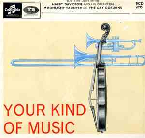Harry Davidson And His Orchestra - Your Kind Of Music