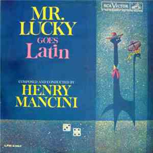 Henry Mancini - Mr. Lucky Goes Latin