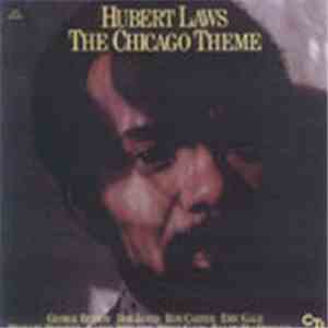 Hubert Laws - The Chicago Theme