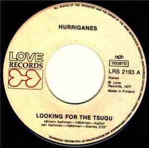 Hurriganes - Looking For The Tsugu