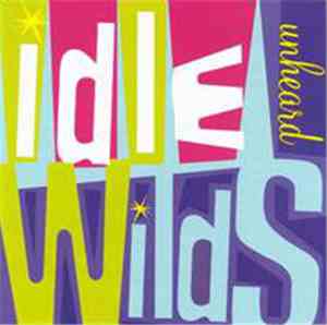 Idle Wilds - Unheard