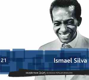 Ismael Silva - Coleçao Folha Raizes Da Musica Popular Brasileira- Ismael Si ...