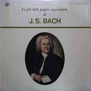 Johann Sebastian Bach, Anton Heiller - Le Più Belle Pagine Organistiche di  ...