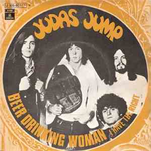 Judas Jump - Beer Drinking Woman / I Have The Right