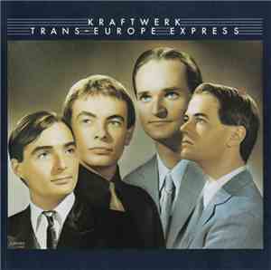 Kraftwerk - Trans-Europe Express