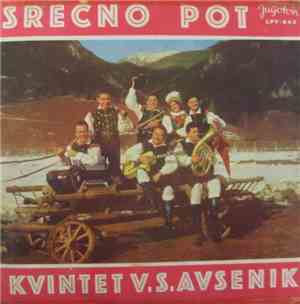 Kvintet V.S.Avsenik - Srečno Pot