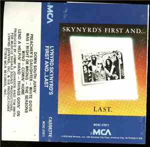Lynyrd Skynyrd - Skynyrd's First And... Last
