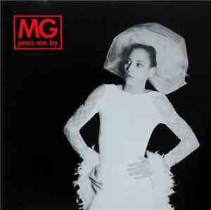 MG - Pass Me By