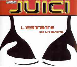 Miss Juici - L'Estate (De Un Amore)