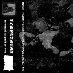Mors Prometheus - Zelfverwaarlozing