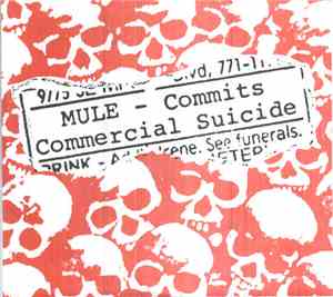 Mule  - Commits Commercial Suicide