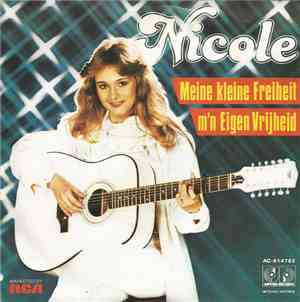 Nicole  - Meine Kleine Freiheit / M'n Eigen Vrijheid