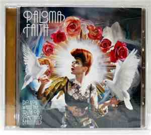 Paloma Faith - Do You Want The Truth Or Something Beautiful?
