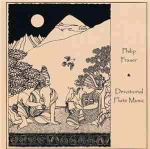 Philip Fraser - Devotional Flute Music