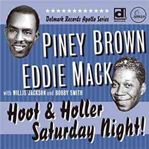 Piney Brown, Eddie Mack - Hoot & Holler Saturday Night!