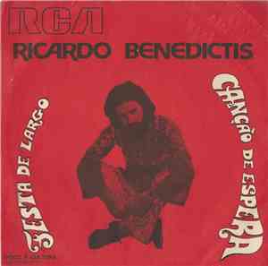 Ricardo Benedictis - Festa De Largo / Canção De Espera