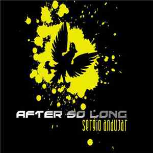 Sergio Andujar - After So Long EP