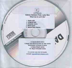 Sidney Samson Feat. Lady Bee - Shut Up & Let It Go