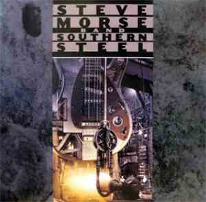 Steve Morse Band - Southern Steel