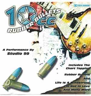 Studio 99 - Studio 99 Perform...10cc - Rubber Bullets