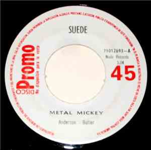 Suede - Metal Mickey